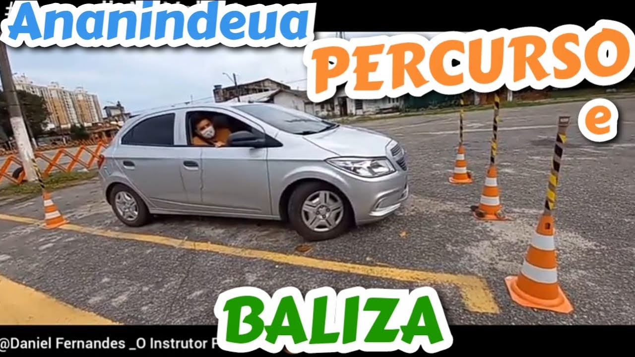 ANANINDEUA | BALIZA e Percurso OFicial Prova Pratica /CARRO B _ ONIX. AUTO ESCOLA