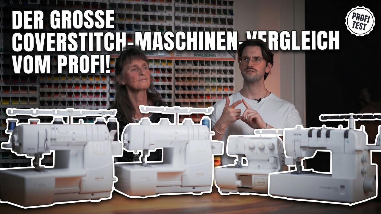 Der große Coverstitch-Maschinen-Vergleich vom Profi! (baby lock, bernette und brother) 600€-2800€