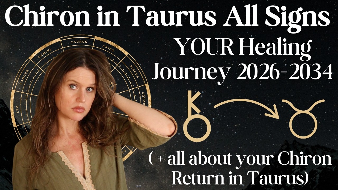 Chiron in Taurus 2026 All Signs: The Wound That Teaches You Your Worth - Chiron Transits Houses 1-12