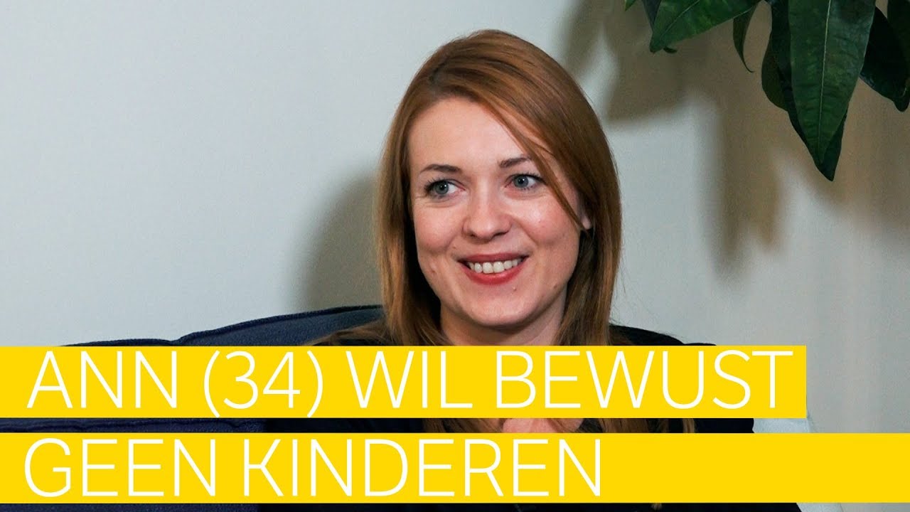 Ann (34) kiest bewust voor een leven zonder kinderen