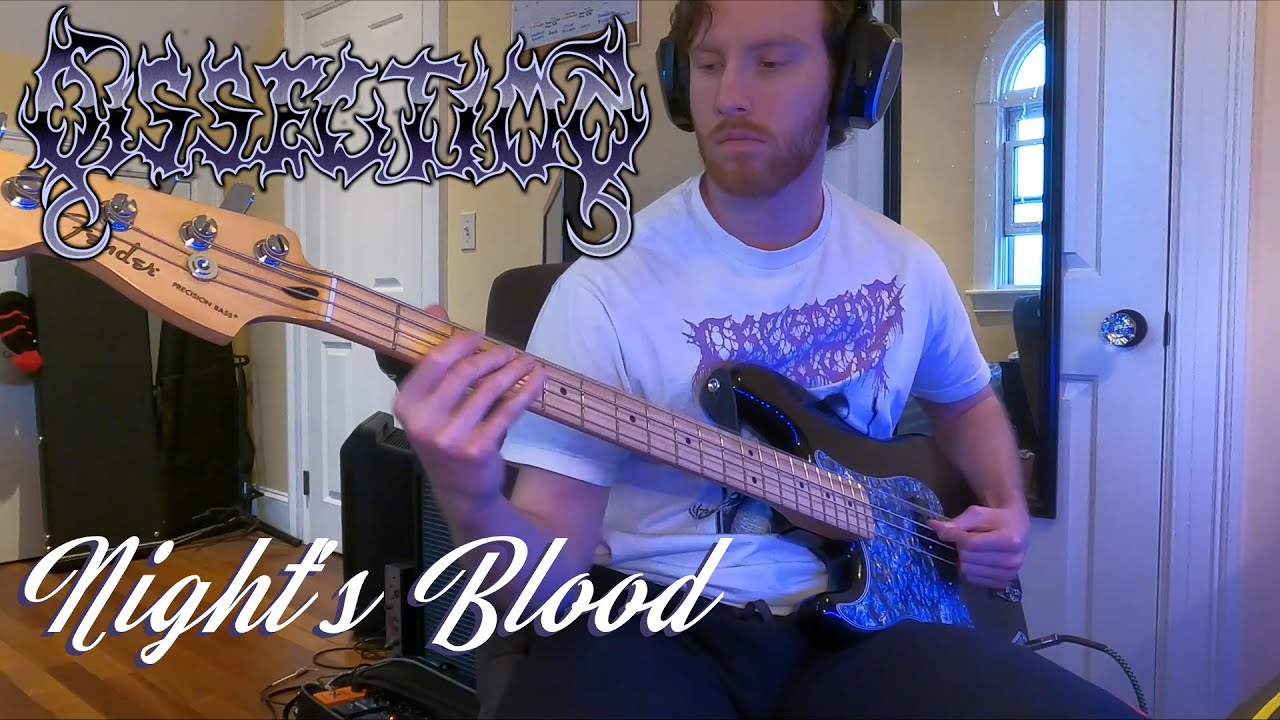 Dissection - Night's Blood Bass Cover
