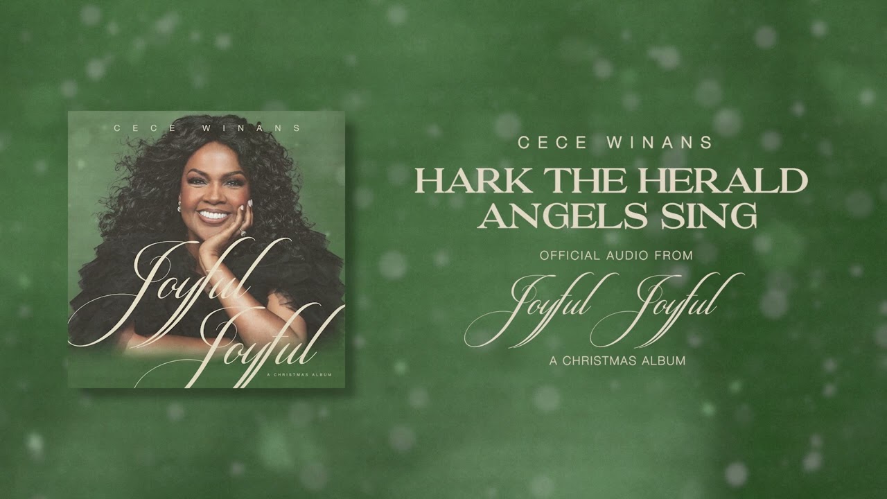 CeCe Winans - Hark The Herald Angels Sing (Official Audio)