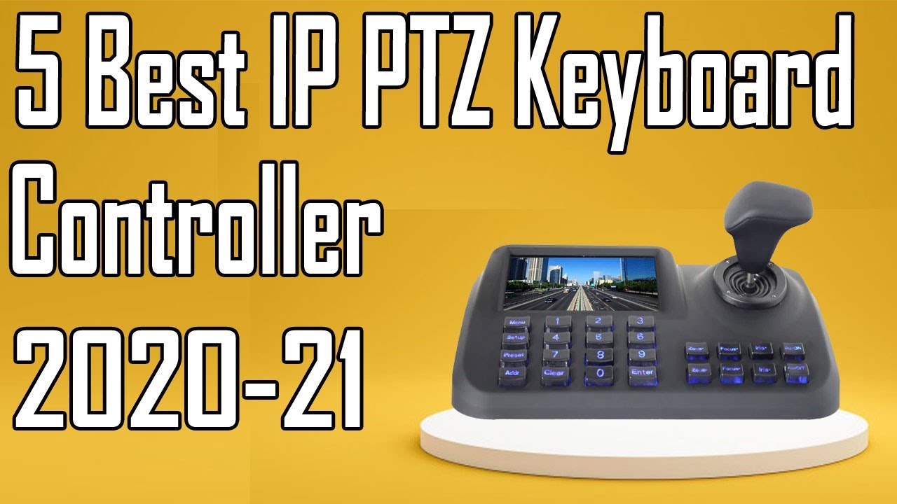 5 Best IP PTZ Keyboard Controller Review 2021