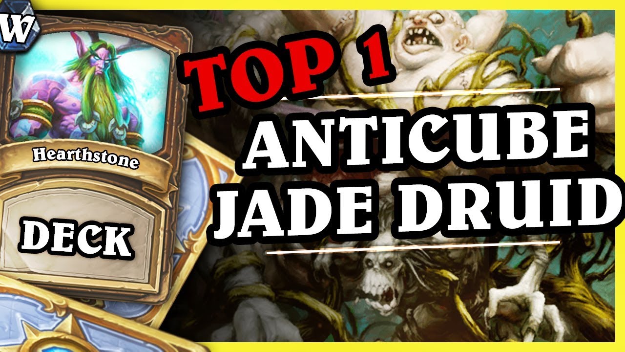 TOP1 Anti Cubelock JADE DRUID - Hearthstone Deck Wild (K&C)
