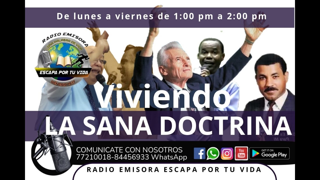 PROGRAMA RADIAL VIVIENDO LA SANA DOCTRINA