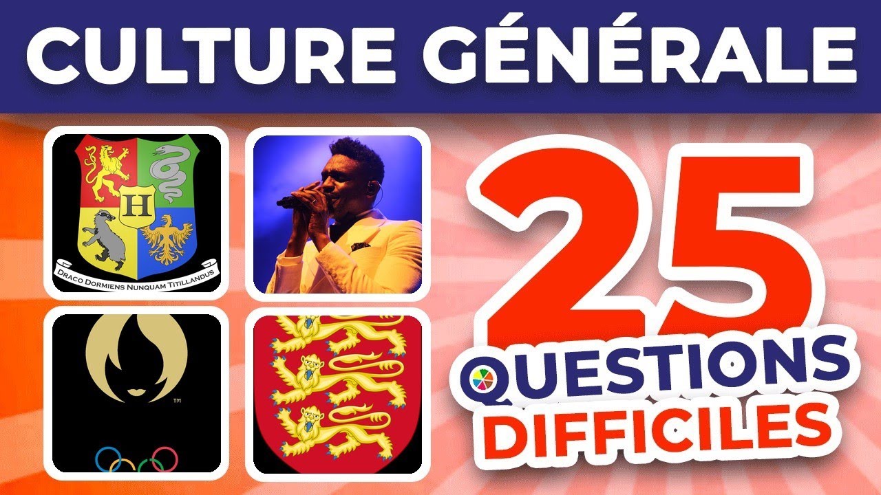 Quiz culture g&eacute;n&eacute;rale difficile