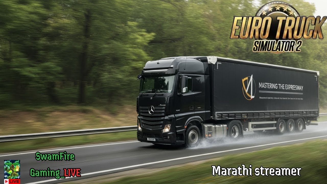 MARATHI TRUCKERS DRIVE IN EUROPE| ETS 2 TruckersMP #marathistreamer #marathigamer #live #truckdrive