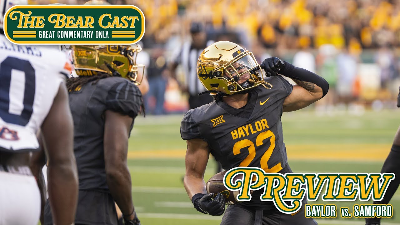 Key Matchups, Storylines & Predictions for Baylor vs. Samford | The Bear Cast