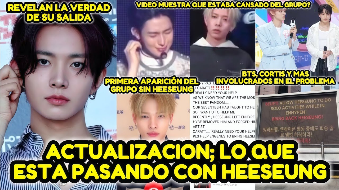 ACTUALIZACION; TODO LO INQUIETANTE QUE ESTA PASANDO CON HEESEUNG EX ENHYPEN