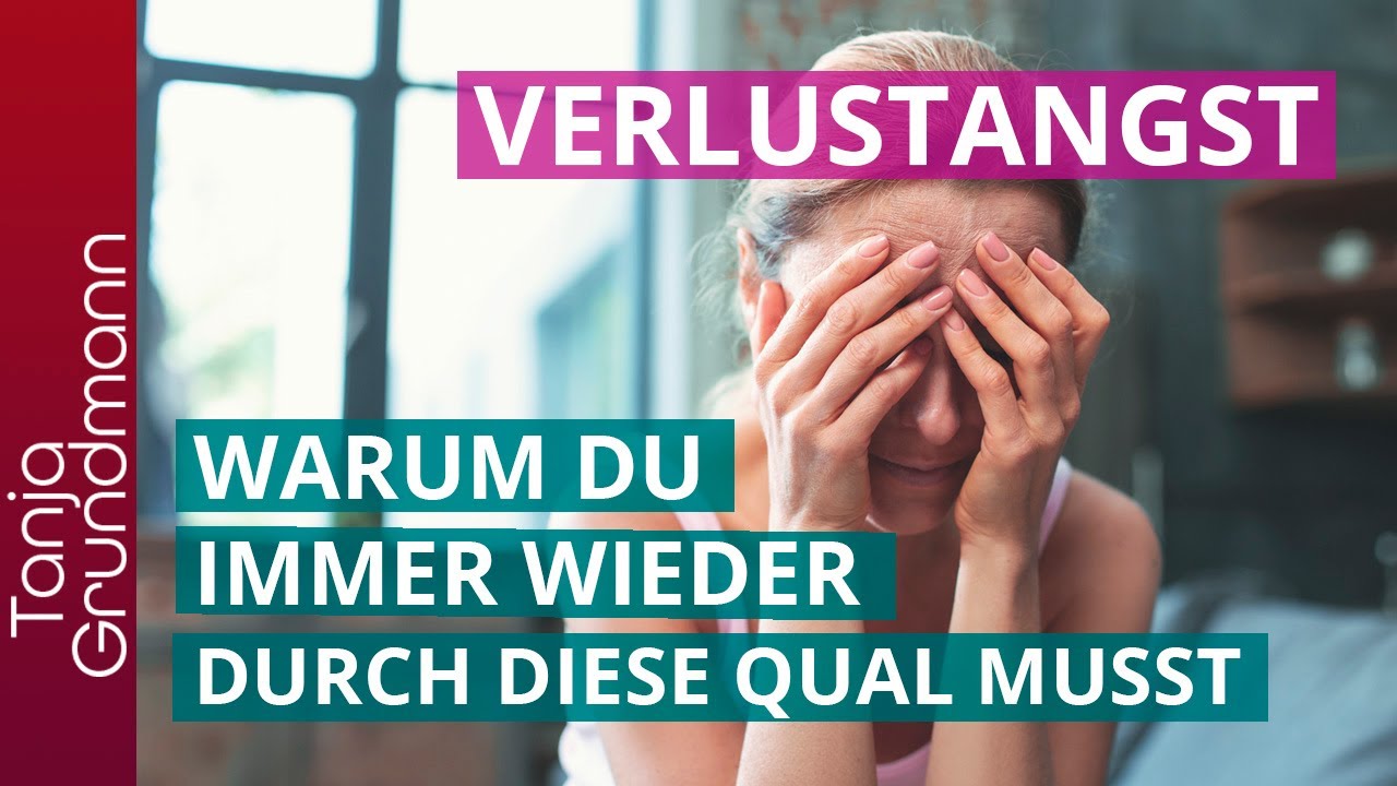 Wo kommt die Verlustangst immer her? (Teil 3)