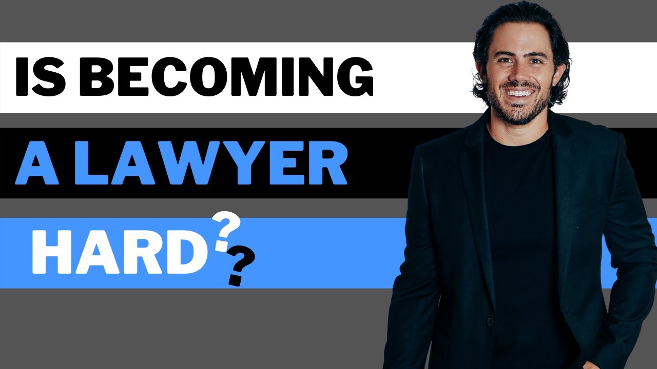 Is Becoming a Lawyer Hard? The truth