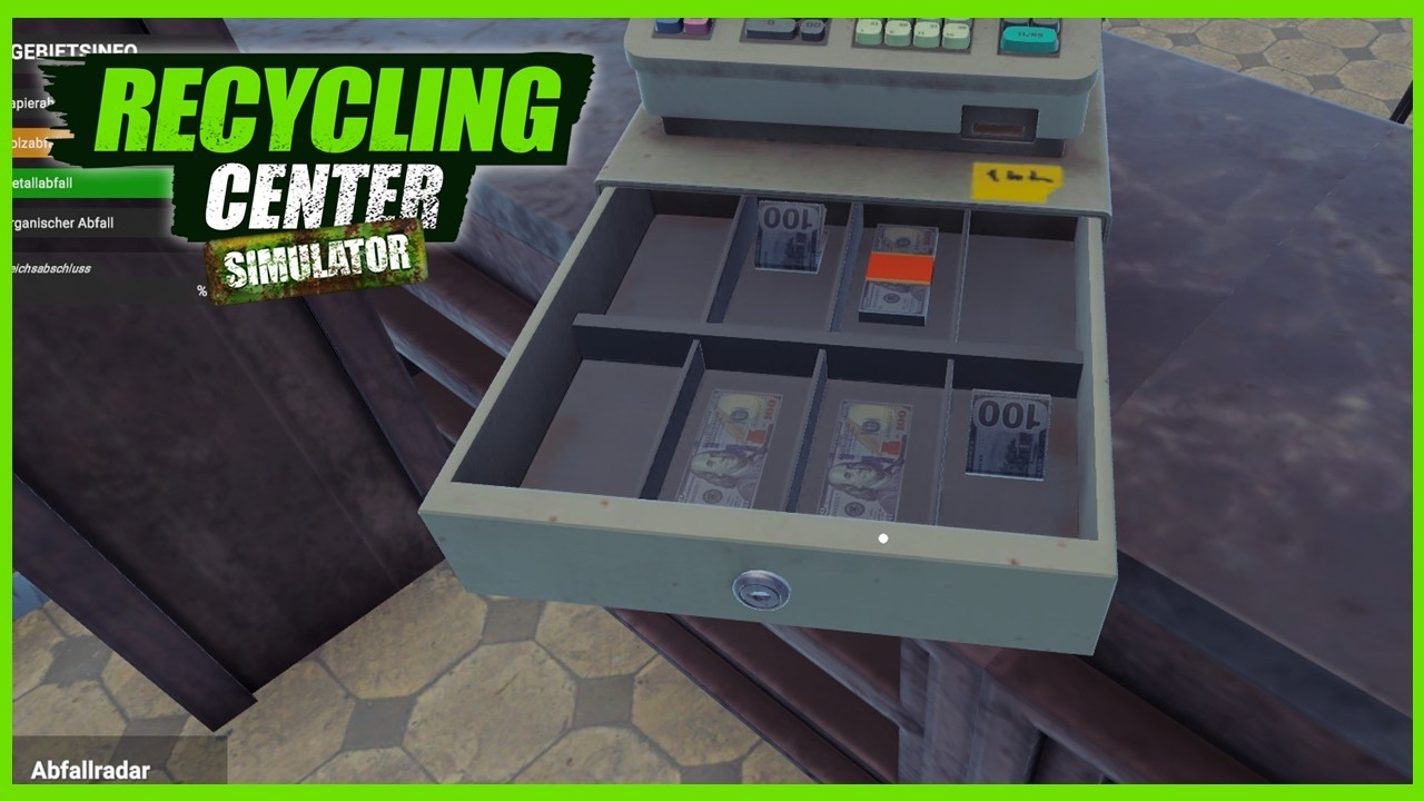 Recycling Center Simulator #15 🗑️ Nur mal kurz die Kasse 