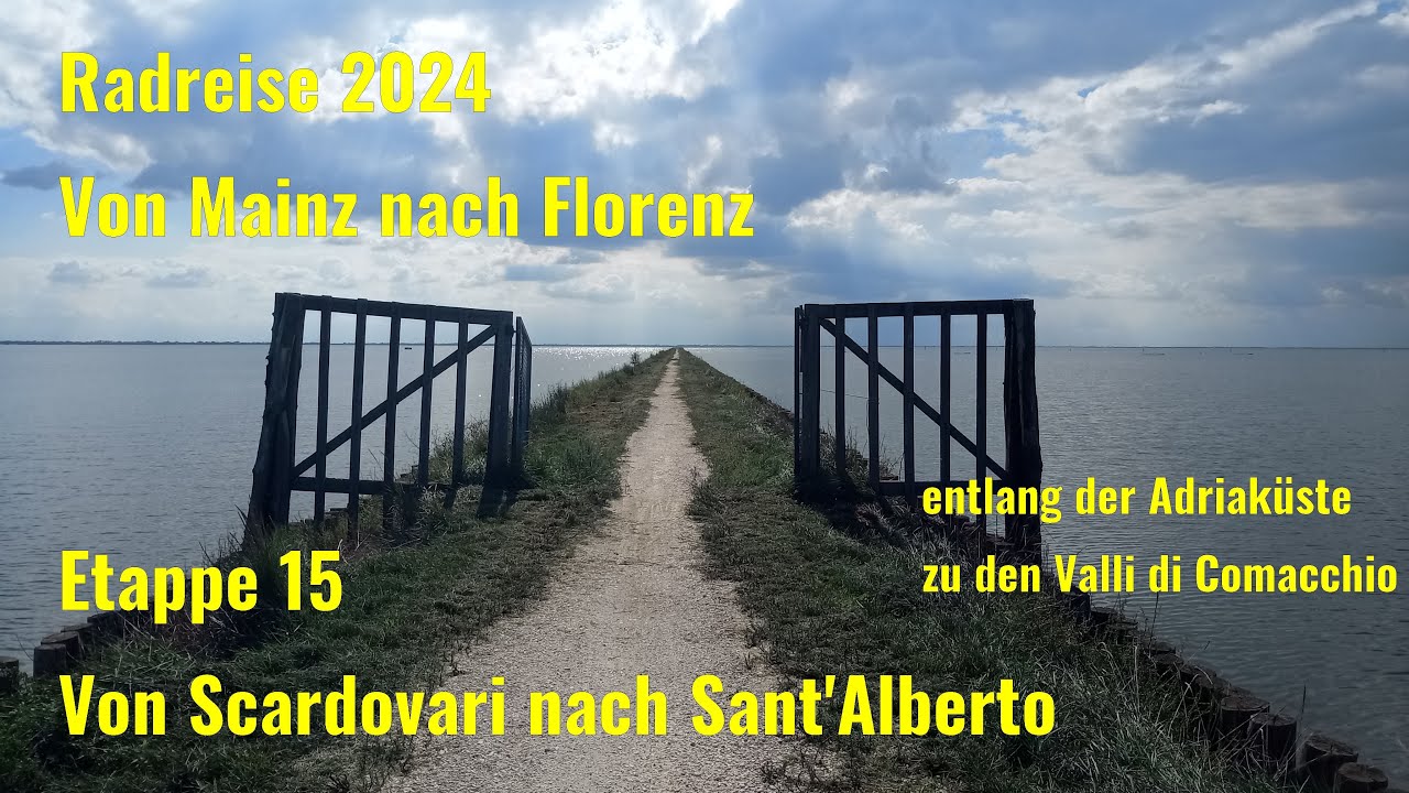 Radreise 2024 von Mainz nach Florenz, Etappe 15 von Scardovari nach Sant'Alberto