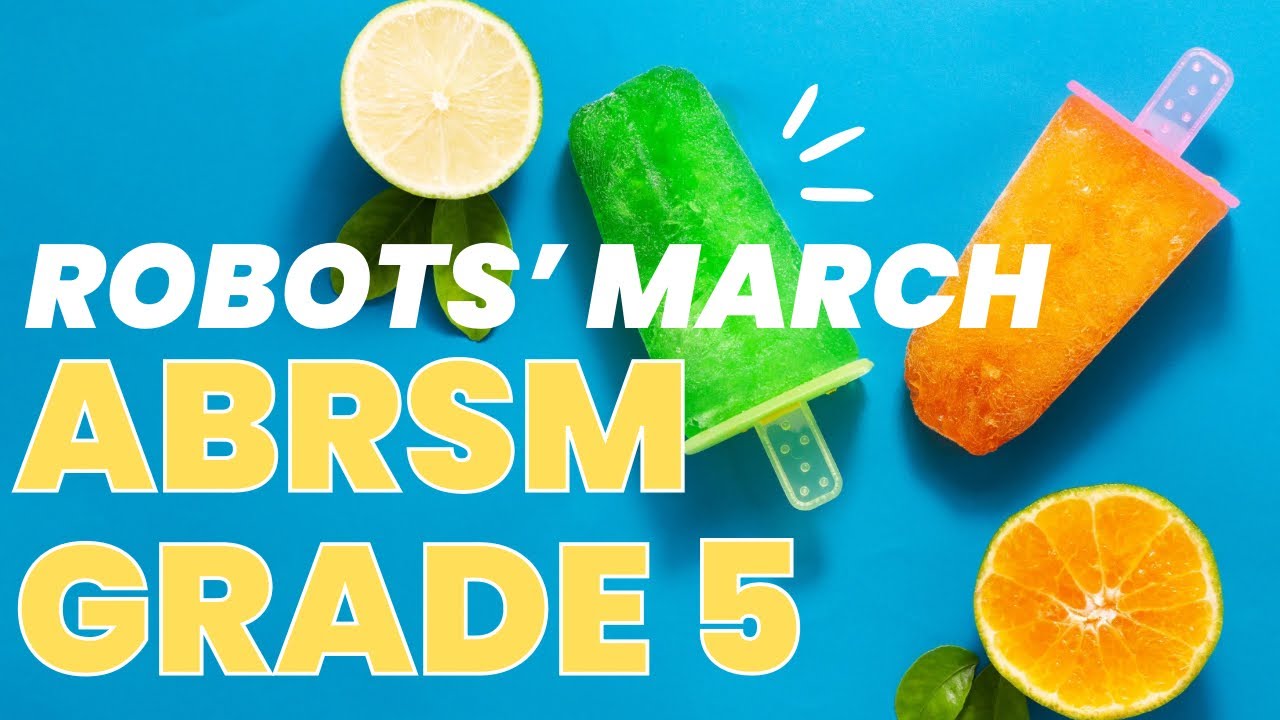 Robots' March l ABRSM Cello Grade 5 Exam piece C2, from 2024