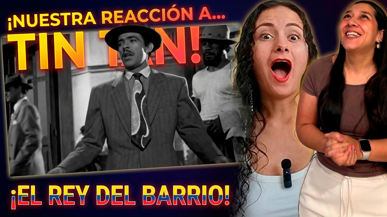 ¡No esperaba ESTO! 🤯 Colombianas reaccionan a TIN TAN | El rey del barrio