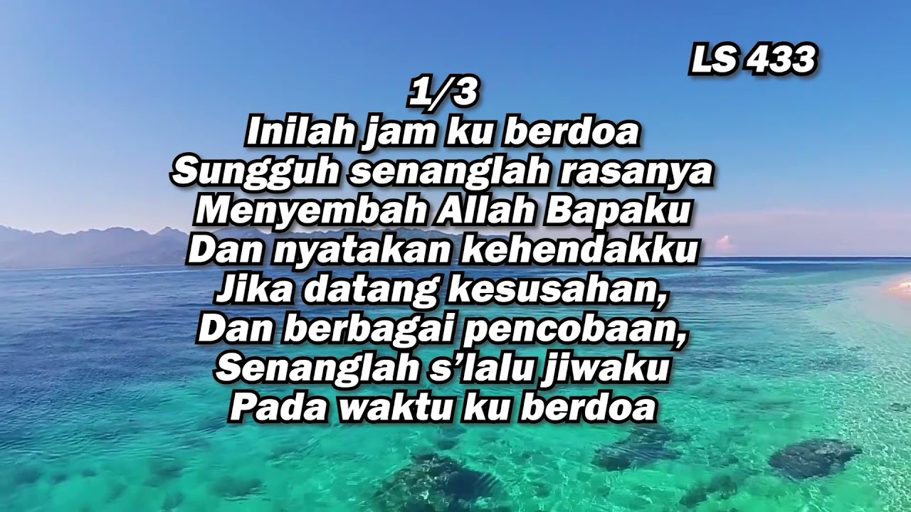 Lagu Sion No. 433 | Inilah Jam Ku Berdoa