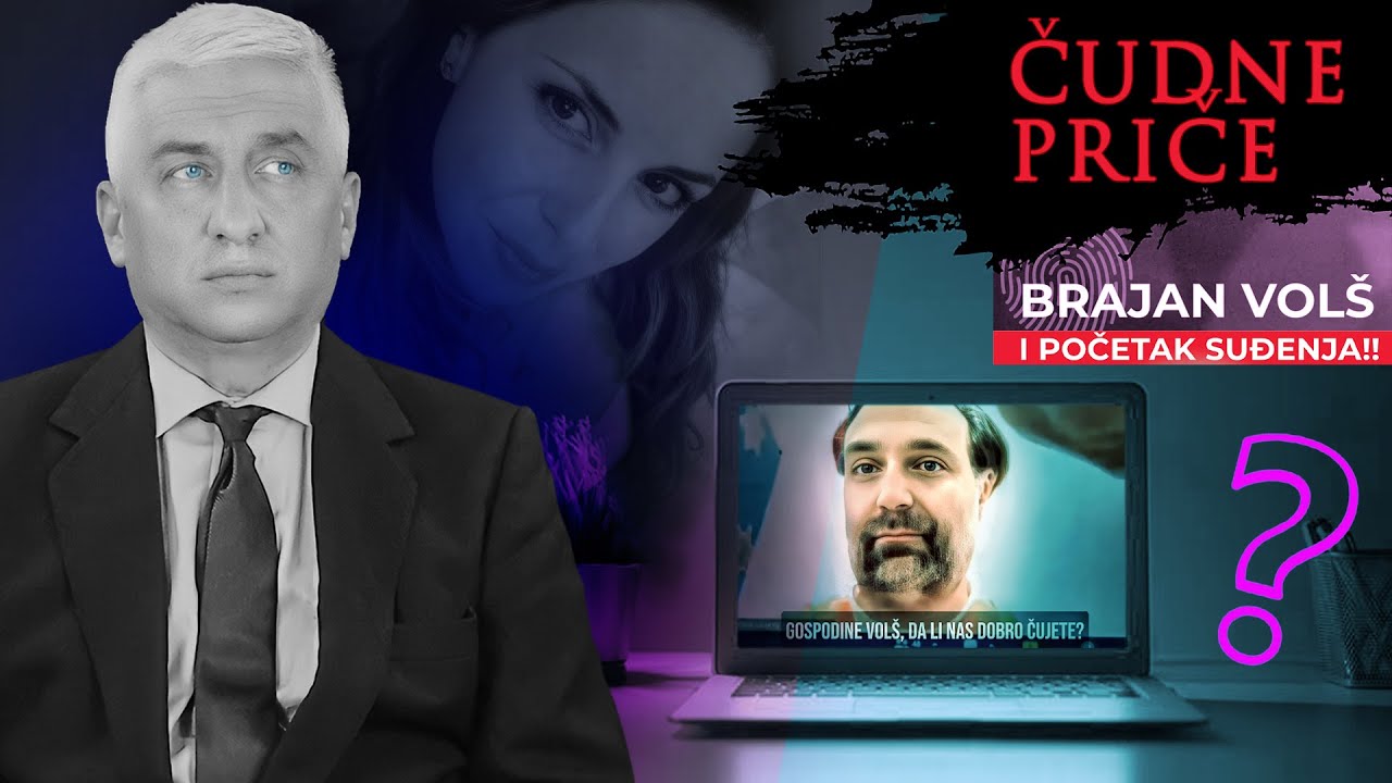 ČUDNE PRIČE 119 - BRAJAN VOL&Scaron; i početak suđenja‼️EKSKLUZIVNI SNIMAK SA PREVODOM‼️