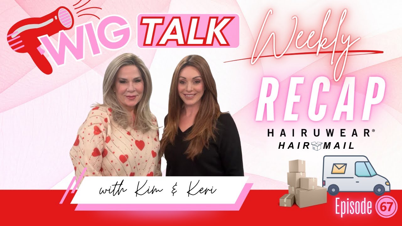 Wig Talk Weekly Recap: Hairmail Giveaway!!!