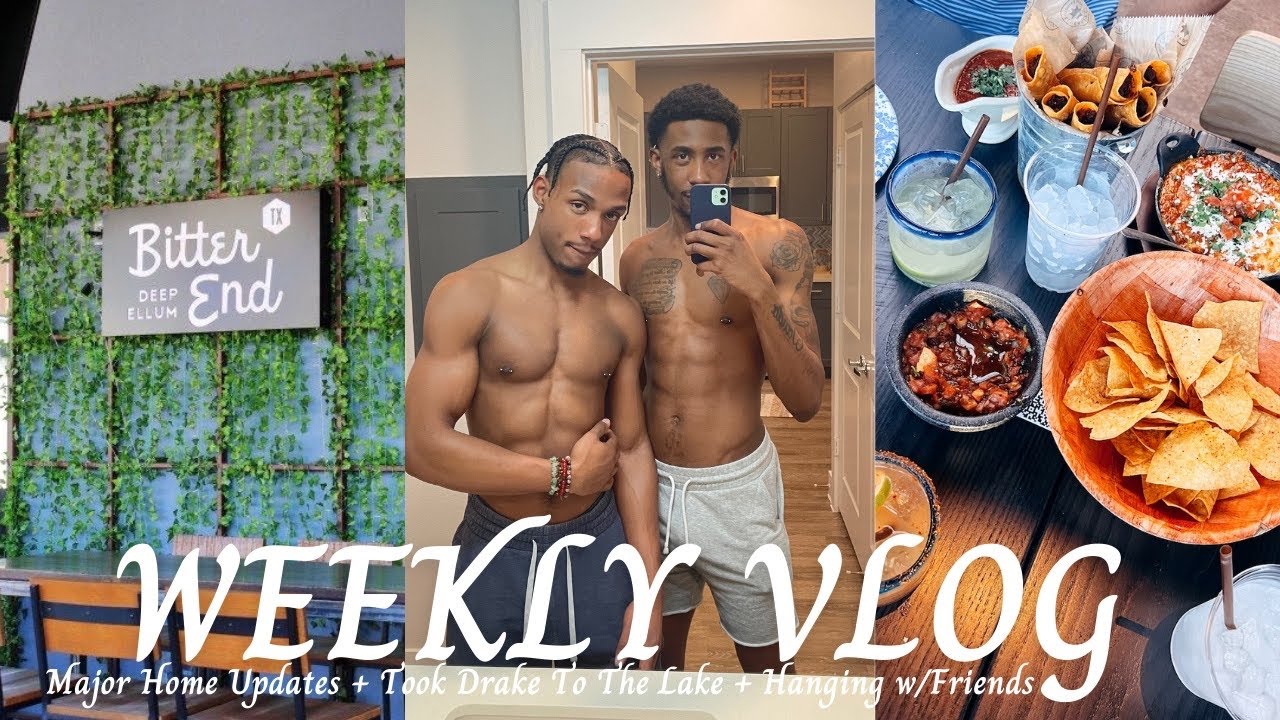 WEEKLY VLOG| HOME UPDATES + TOOK DRAKE TO THE LAKE + HANGING W/FRIENDS & MORE | DUSTIN & RHOBERT