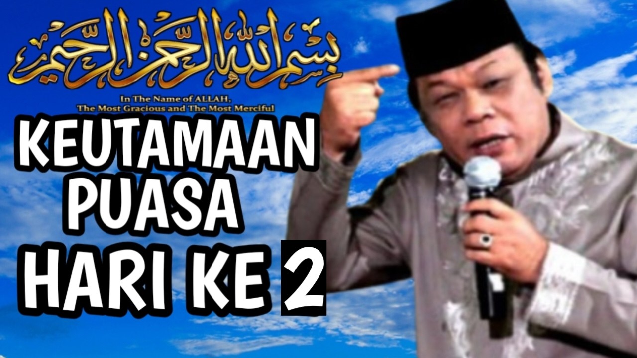 Keutamaan Puasa Ramadhan Hari kedua