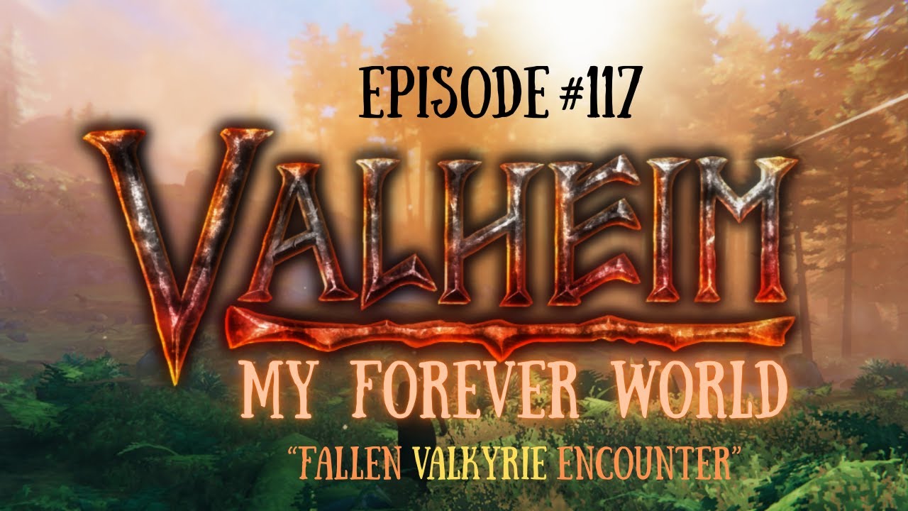 Valheim My Forever World-EP-117 