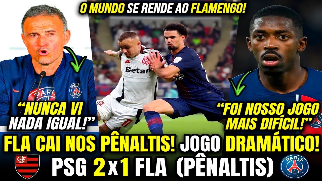 🚨 SE CURVARAM AO MENGÃO! Técnico e jogadores do PSG ficam sem palavras após a final