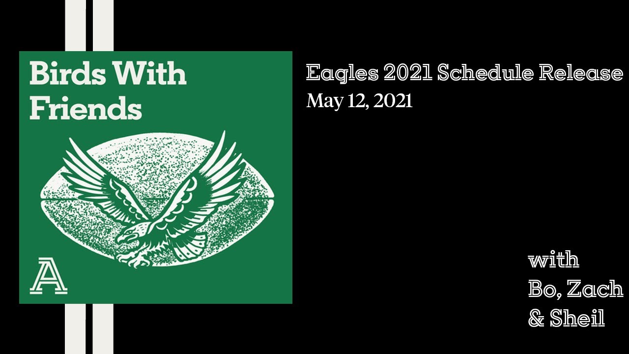 Eagles 2021 Schedule Release