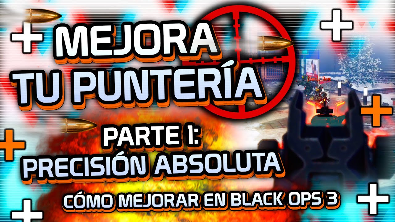 MEJORA TU PUNTERÍA en BO3 Parte 1: Precisión Absoluta - Cómo Mejorar En BO3 #3