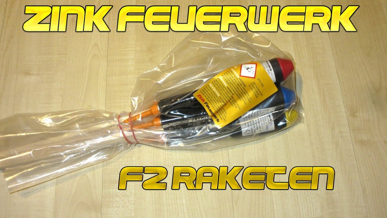 Zink Feuerwerk - F2 Raketen | Silvester 2017/2018 [1080P FullHD]