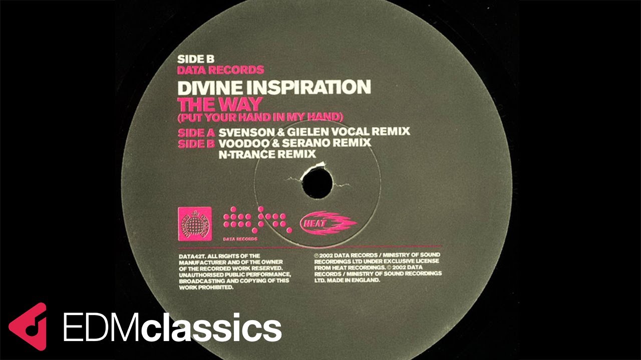 Divine Inspiration - The Way (Put Your Hand In My Hand) (Svenson & Gielen Vocal Remix) (2002)