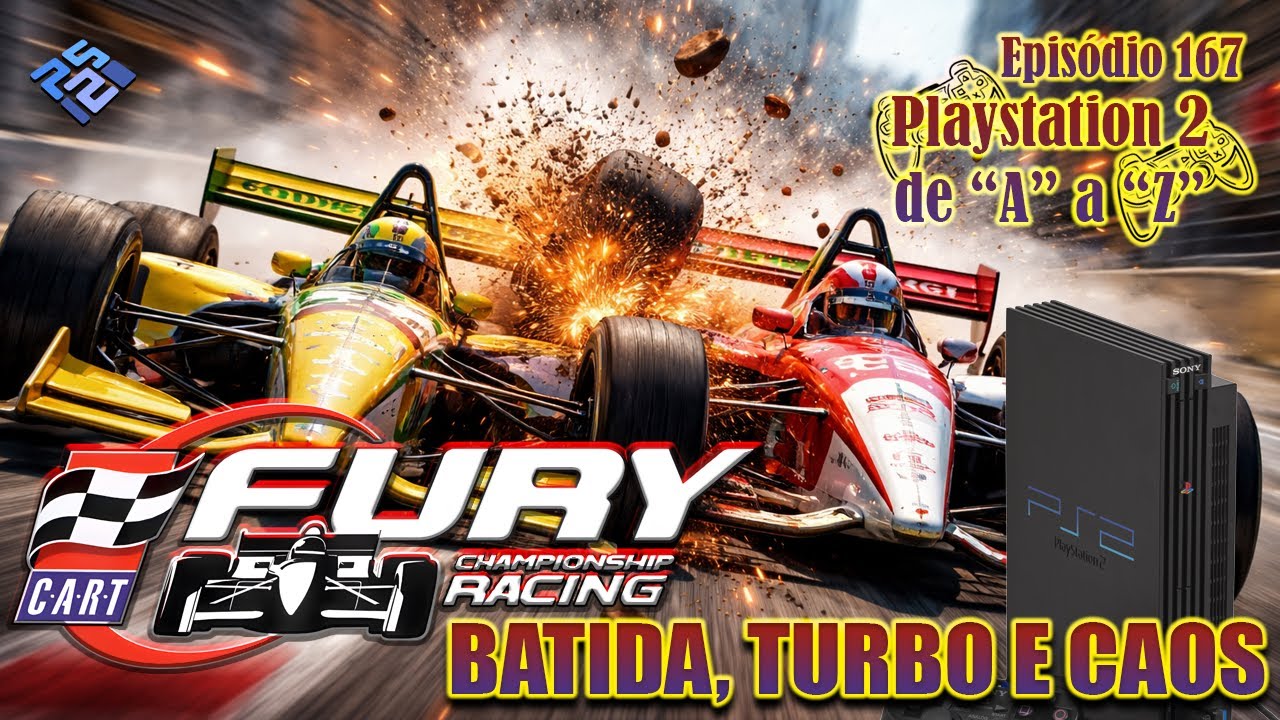 CART Fury: o Burnout dos carros de Fórmula no PS2 - Playstation 2 de "A" a "Z" (Episódio 167)