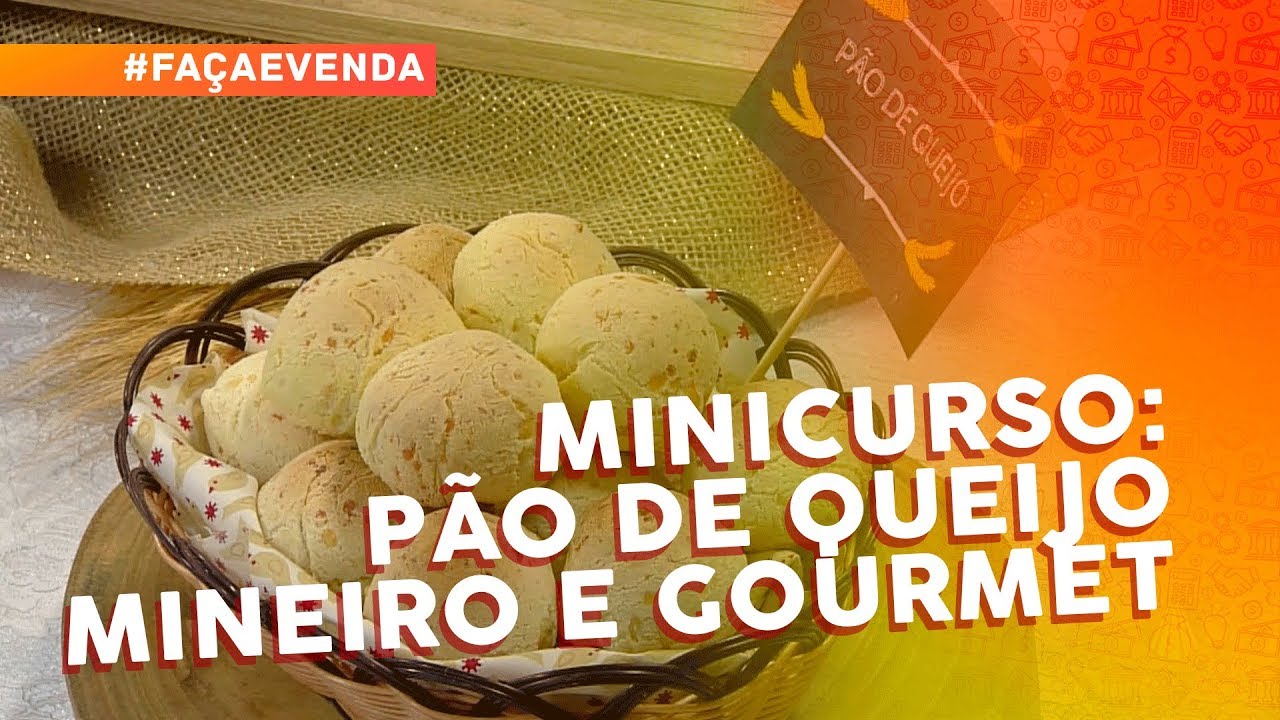 Minicurso de pães: pão de queijo mineiro e gourmet