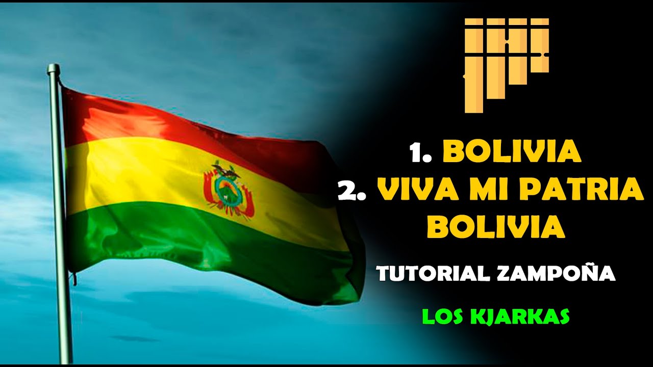 BOLIVIA KJARKAS + VIVA MI PATRIA BOLIVIA | Tutorial zampoña