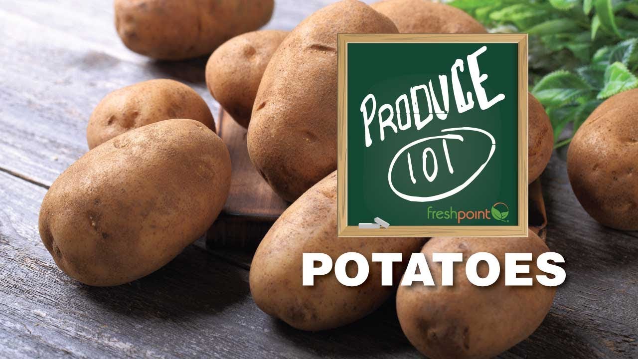 Produce 101: Potatoes