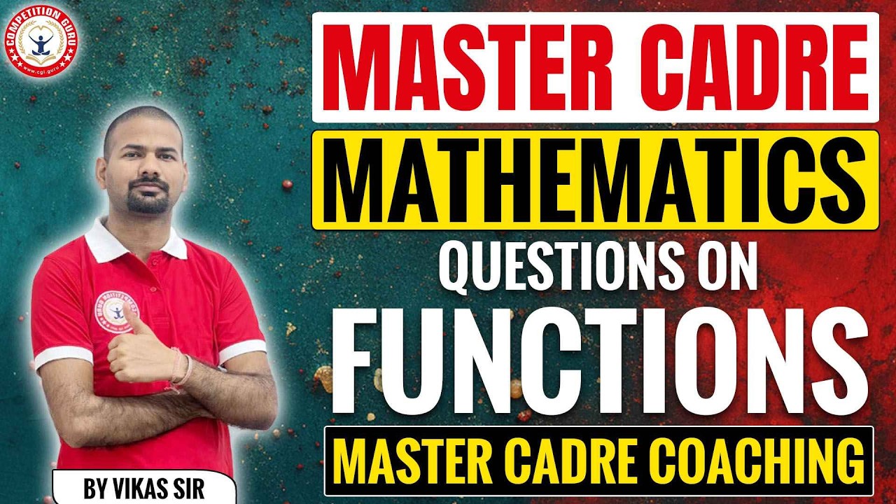Master Cadre 2026 Maths | Questions on Functions | Master Cadre Maths Coaching | Master Cadre Maths