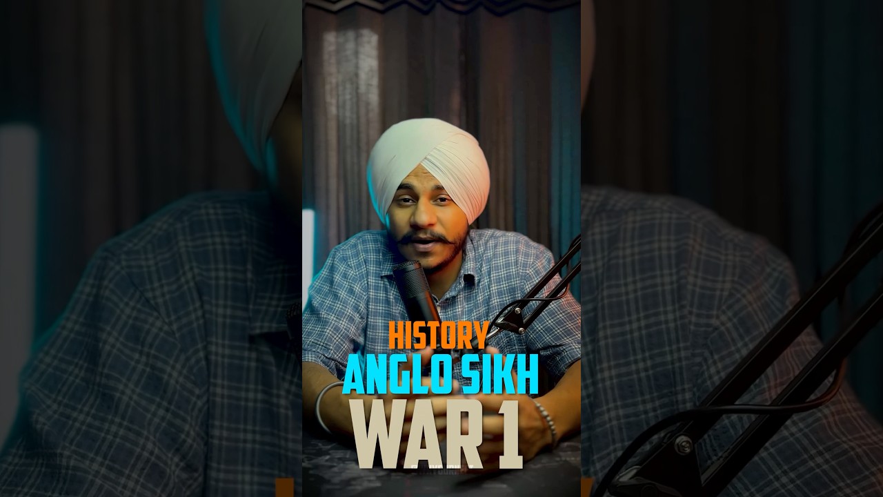 First Anglo Sikh War | Sikh army vs British Army| Sikh Empire | #shorts #punjab #sikhleader #usa