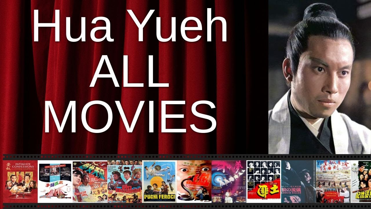 ALL Hua Yueh Movies Ranked by Score (Critics + Fans)