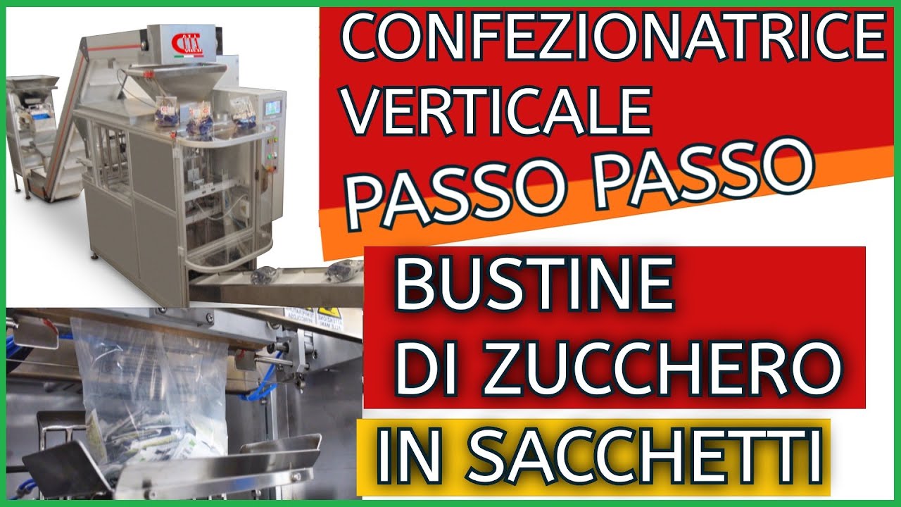 Imbustatrice Automatica passo a passo -  (confezionamento  bustine di zucchero in sacchetto)