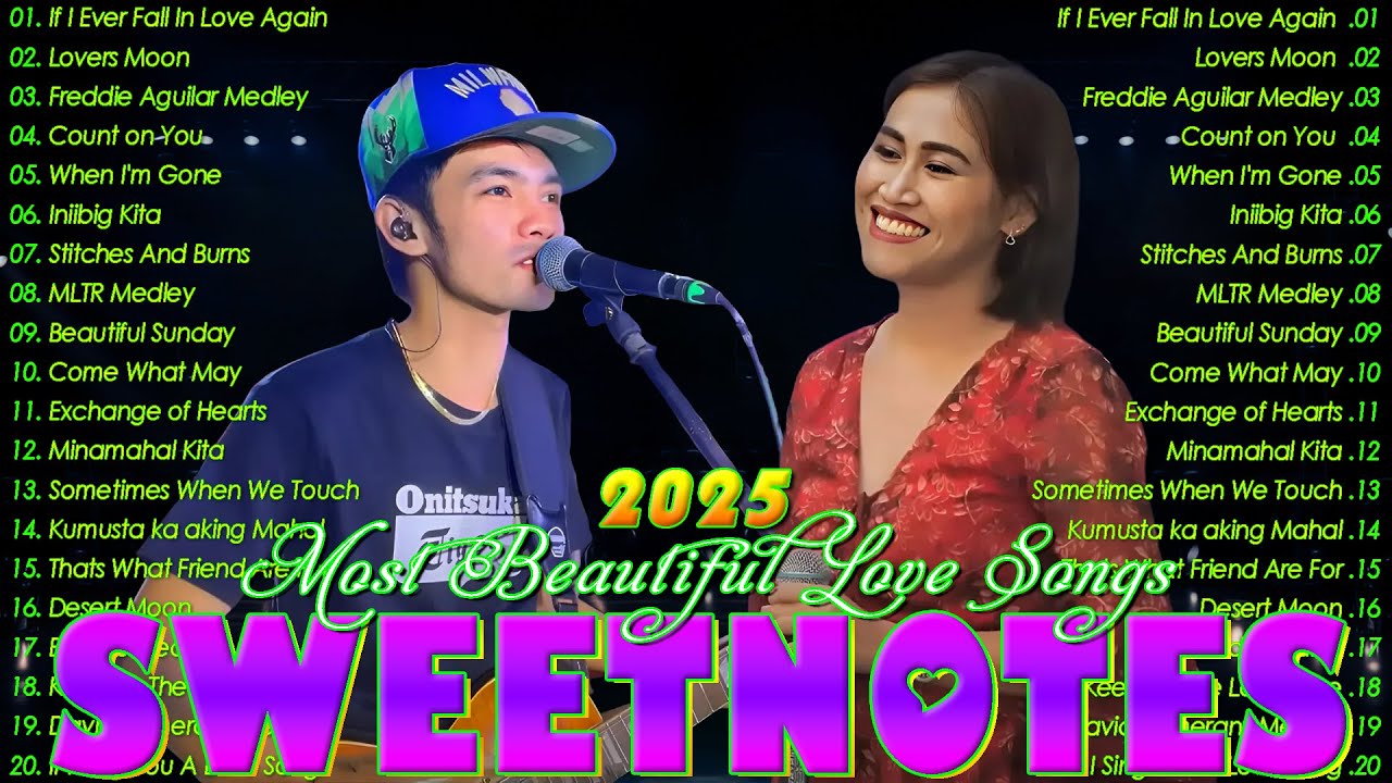Sweetnotes Nonstop Playlist 2025❄️Sweetnotes Bagong OPM Love Songs 2025❄️Hits OPM Love Songs 2025