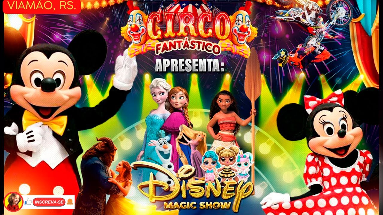 DISNEY MAGIC SHOW NO CIRCO FANTÁSTICO #circo #espetáculo #circense #60fps #2024