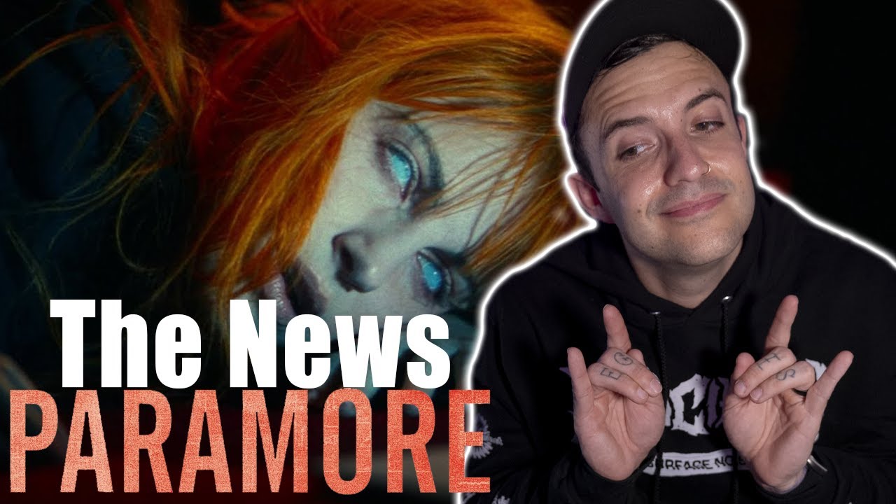 Paramore - The News REACTION