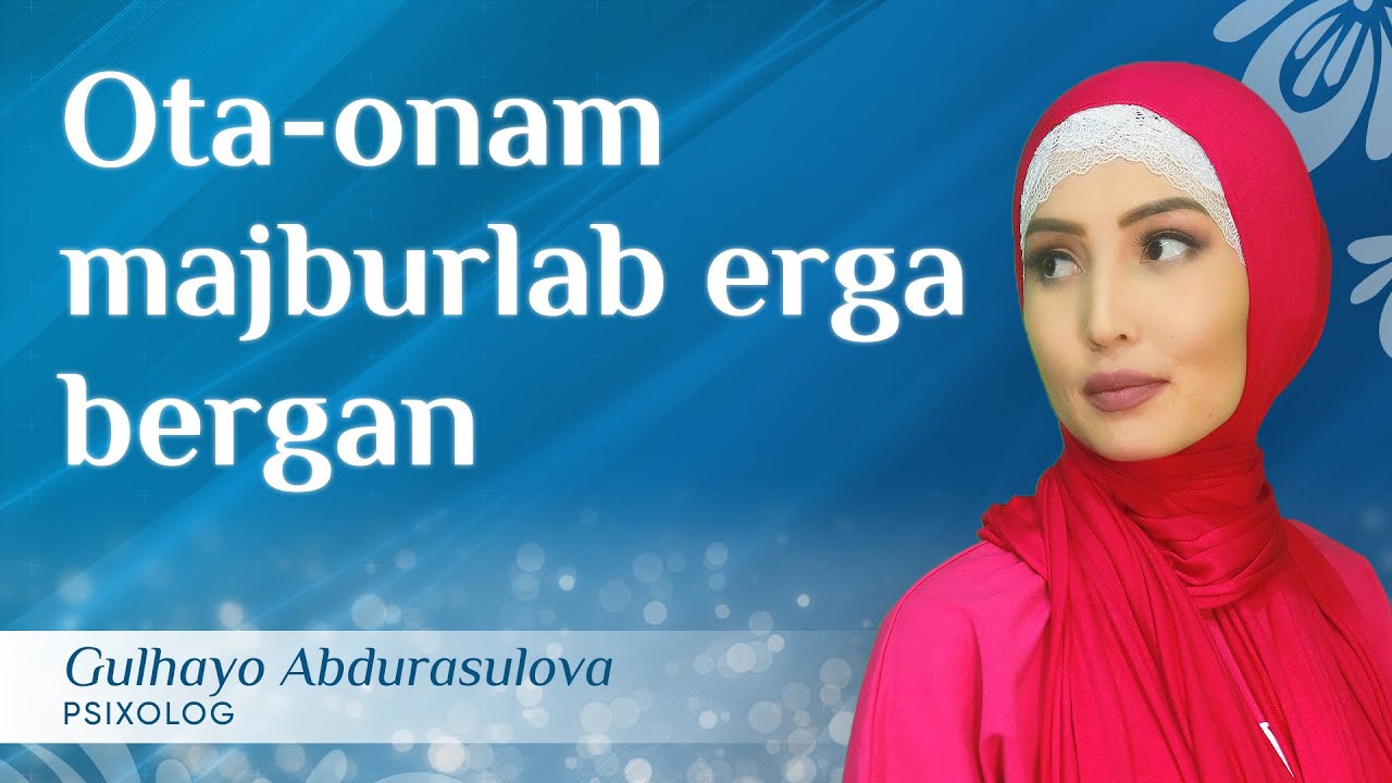 Ota-onam majburlab erga bergan