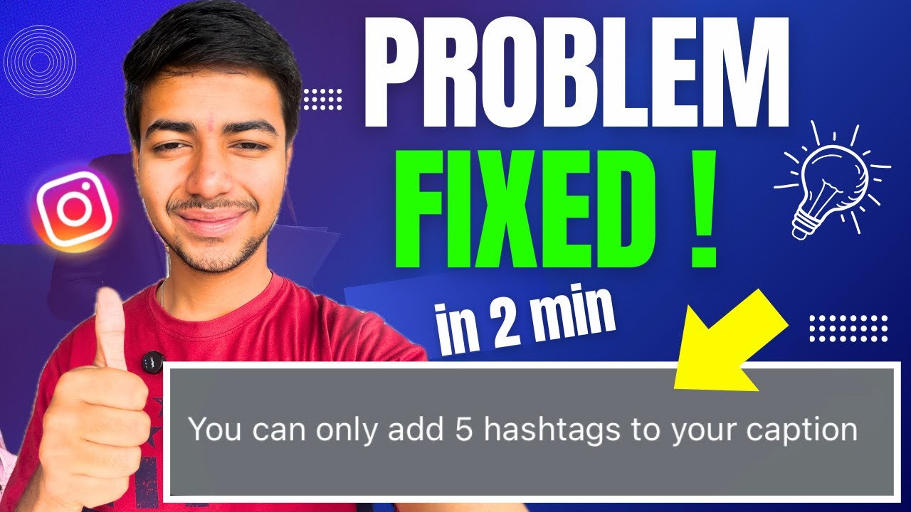 You Can Add Only Add 5 Hashtags to Your Caption Instagram Problem | 