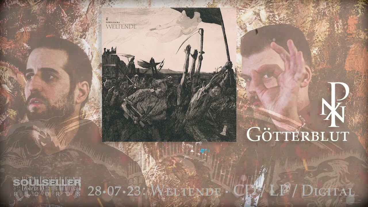 PORTA NIGRA - G&Ouml;TTERBLUT (OFFICIAL TRACK PREMIERE)