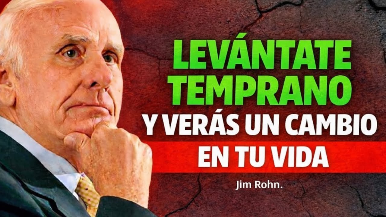 Levántate a las 5AM y DOMINA el Día: La Rutina de Jim Rohn que Cambia Vidas