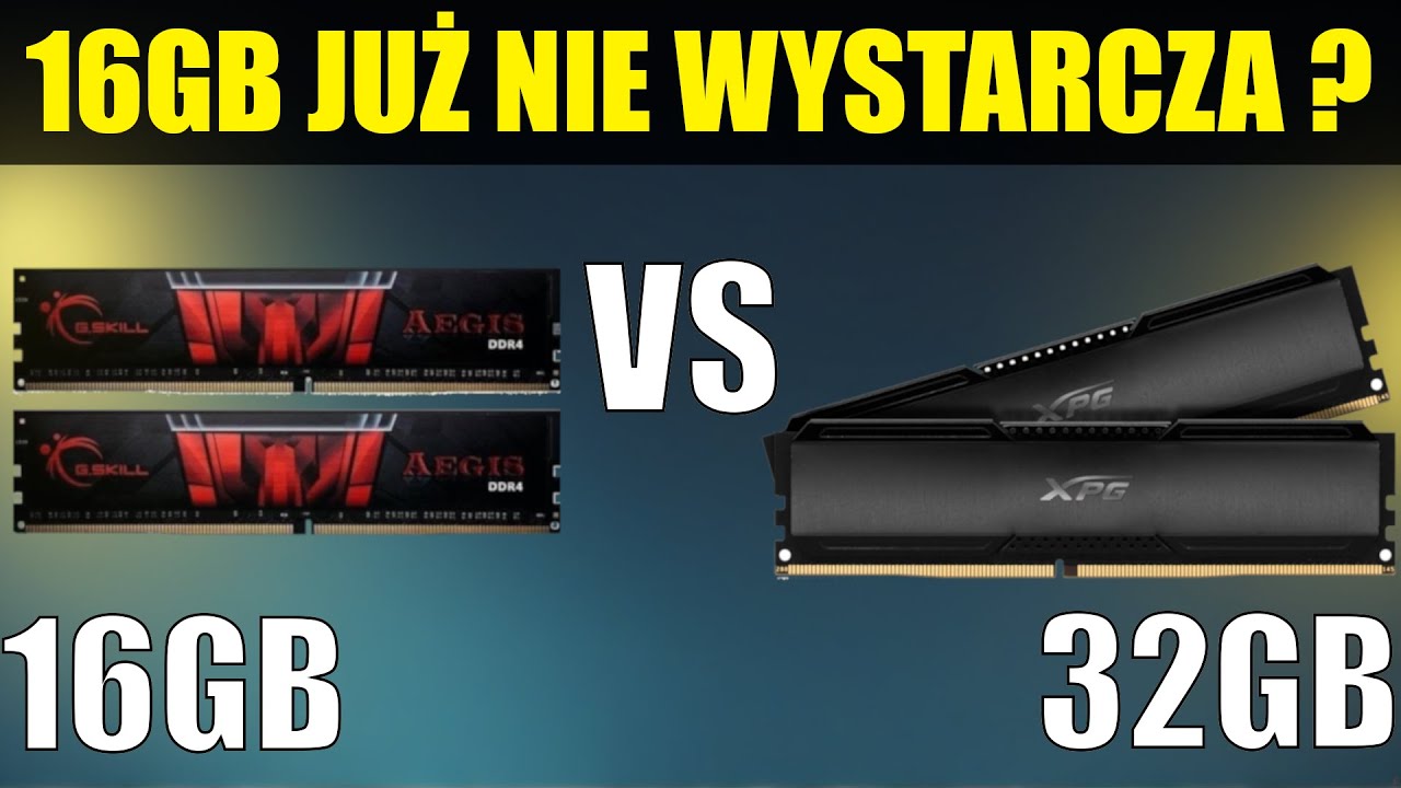 16GB vs 32 GB RAM w grach - Czy warto dopłacić w 2025?