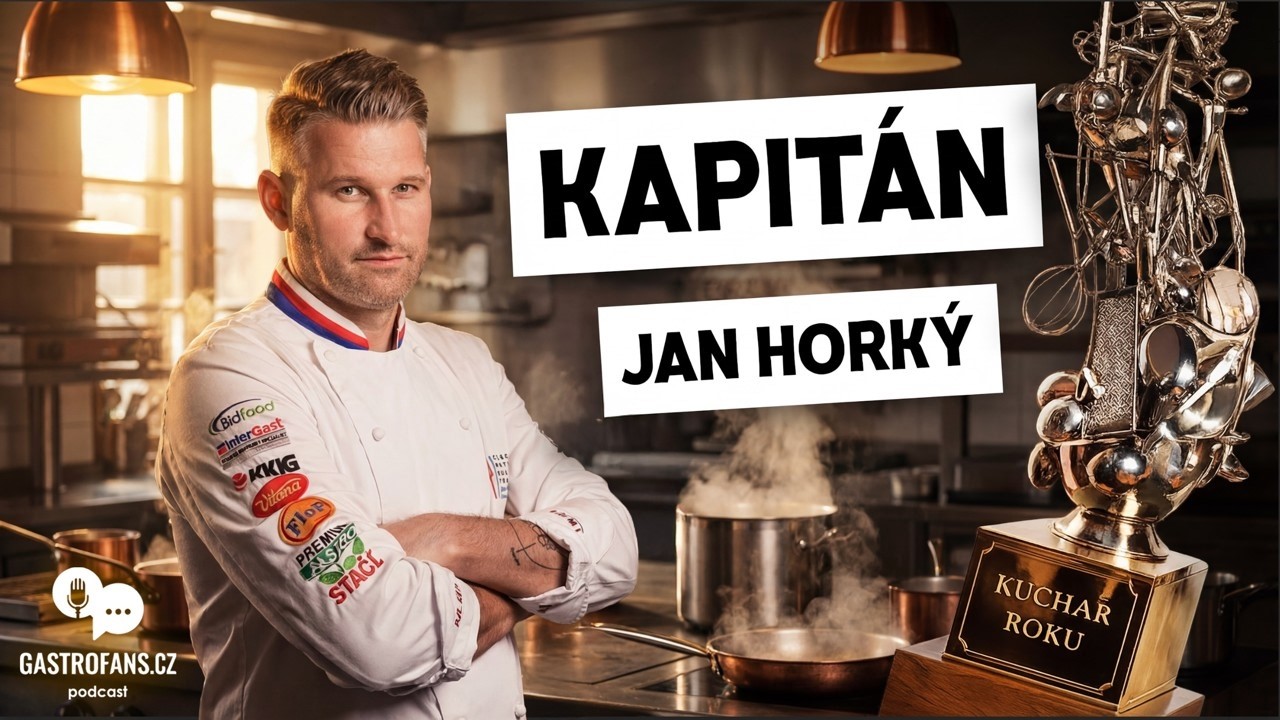 #20 Jan Horký – Kapitán, který psal historii české gastronomie