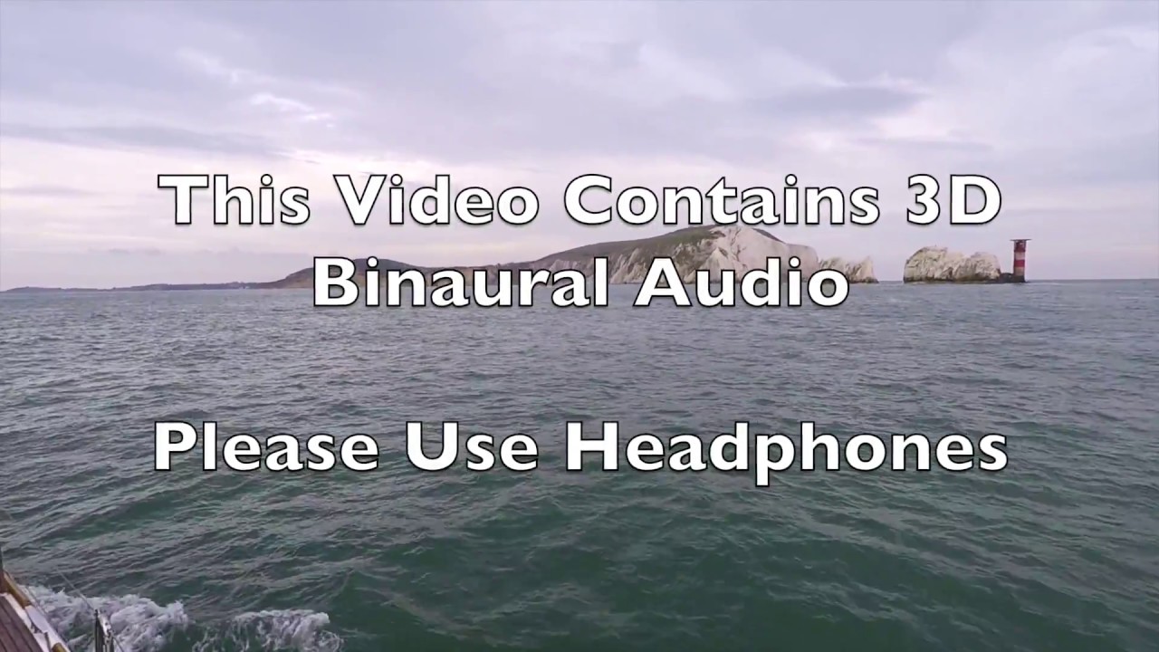 Sailing Through The Needles - Virtual Reality Experience - 3D Binaural Audio