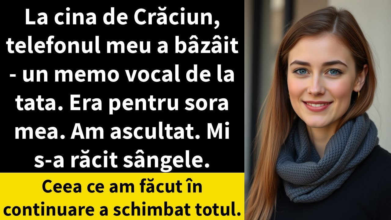 La cina de Crăciun, telefonul meu a bâzâit - un memo vocal de la tata. Era pentru sora mea.