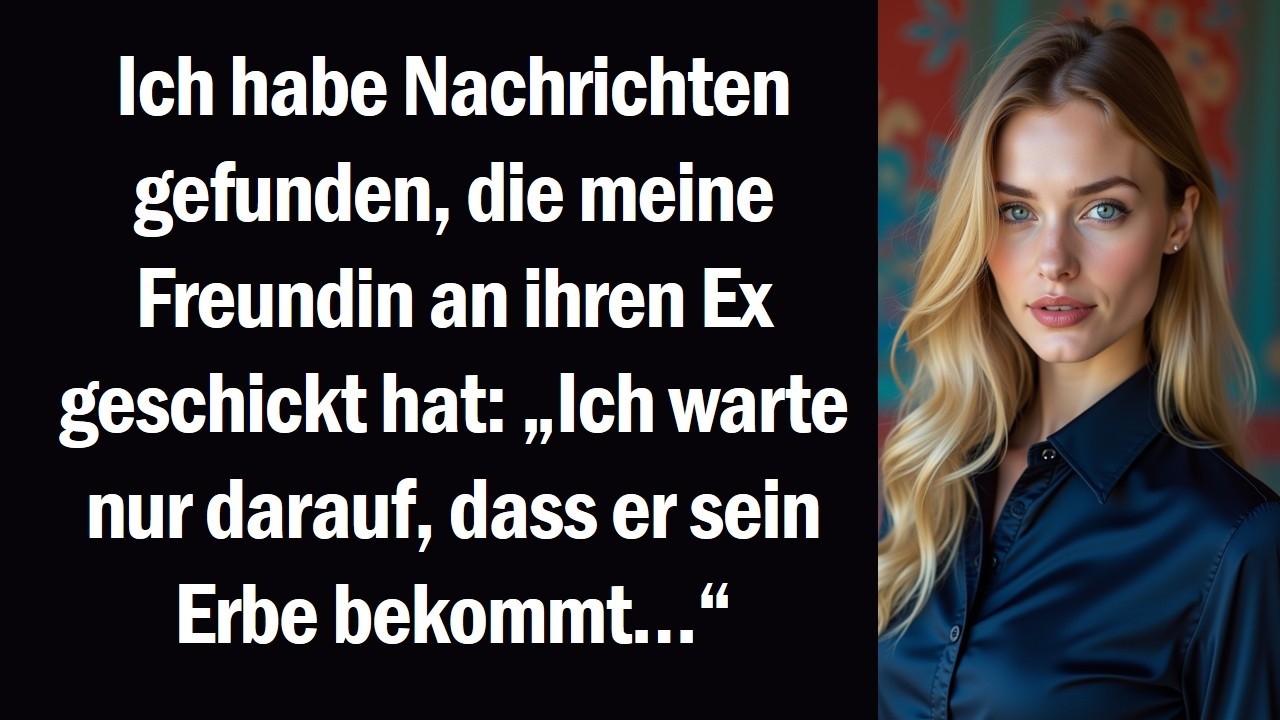 Ich habe Nachrichten gefunden, die meine Freundin an ihren Ex geschickt hat „Ich warte nur darauf,